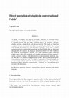 Research paper thumbnail of Direct quotation strategies in conversational Polish