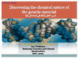 Research paper thumbnail of Discovering the chemical nature of the genetic material.pdf