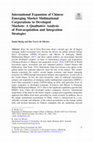 Research paper thumbnail of International Expansion of Chinese Emerging Market Multinational Corporations to Developed Markets: A Qualitative Analysis of Post-acquisition and Integration Strategies