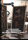 Research paper thumbnail of La revelació dels Patriarques del Museu Diocesà d'Urgell