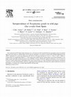 Research paper thumbnail of Seroprevalence of Toxoplasma gondii in wild pigs (Sus scrofa) from Spain