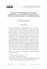 Research paper thumbnail of Carlos A. Manrique, "Trayectorias del relativismo moderno y su ontología política: entre la posverdad y la hiperverdad"