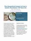 Research paper thumbnail of The Geopolitical Impact of Iran's Islamic Revolution