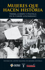 Research paper thumbnail of Mujeres que hacen historia Coordinadora del proyecto Género y Memoria Región Caribe María Emma Wills Relatores de la investigación