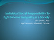 Research paper thumbnail of Individual Social Responsibility Toward Income Inequality in a Society