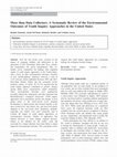 Research paper thumbnail of More than Data Collectors: A Systematic Review of the Environmental Outcomes of Youth Inquiry Approaches in the United States