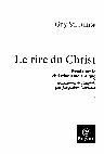 Research paper thumbnail of Guy G. Stroumsa, *Le rire du Christ: Essais sur le christianisme antique* (Paris: Bayard, 2006)