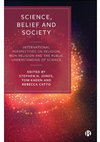 Research paper thumbnail of Science, Belief and Society: International Perspectives on Religion, Non-Religion and the Public Understanding of Science