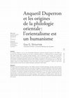 Research paper thumbnail of Guy G. Stroumsa, “Anquetil Duperron et les origines de la philologie orientale: l’orientalisme est un humanisme,” Asdiwal, vol. 13 (2018): 161-174