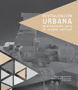 Research paper thumbnail of Revitalización Urbana. Aportaciones para la ciudad vertical