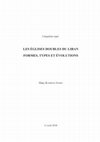 Research paper thumbnail of Les églises doubles du Liban formes, types et évolutions