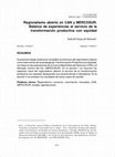 Research paper thumbnail of Regionalismo abierto en CAN y MERCOSUR. Balance de experiencias al servicio de la transformación productiva con equidad