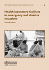 Research paper thumbnail of Health laboratory facilities in emergency and disaster situations Second edition 6 WHO Regional Publications, Eastern Mediterranean Series