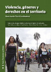 Research paper thumbnail of Violencia, Géneros y Derechos en el Territorio