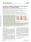 Research paper thumbnail of Biomechanics of Collective Cell Migration in Cancer Progression: Experimental and Computational Methods