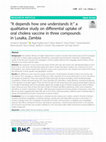 Research paper thumbnail of "It depends how one understands it:" a qualitative study on differential uptake of oral cholera vaccine in three compounds in Lusaka, Zambia