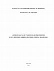 Research paper thumbnail of A ESTRUTURAÇÃO DE UM SISTEMA DE PRECEDENTES E SEUS REFLEXOS SOBRE O PROCESSO JUDICIAL BRASILEIRO