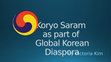 Research paper thumbnail of Koryo Saram as Part of Global Korean Diaspora