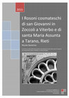 Research paper thumbnail of I Rosoni cosmateschi di san Giovanni in Zoccoli a Viterbo e di Santa Maria Assunta a Tarano