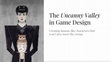 Research paper thumbnail of The Uncanny Valley in Game Design (FemDevs Frankfurt)