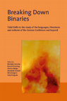 Research paper thumbnail of Breaking down binaries: tidal shifts in the study of the languages, literatures and cultures of the Greater Caribbean and beyond