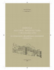 Research paper thumbnail of Daroca. Historia, arquitectura y restauración. La conservación del patrimonio monumental (1939-2012)