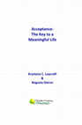 Research paper thumbnail of Acceptance: The Key to a Meaningful Life