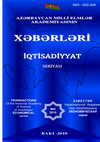 Research paper thumbnail of Azərbaycan Milli Elmlər Akademiyasının XƏBƏRLƏRİ İQTİSADİYYAT seriyası 2010 №4