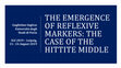 Research paper thumbnail of The emergence of reflexive markers: the case of the Hittite middle