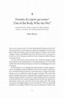 Research paper thumbnail of Peter Brown, “Exeuntes de corpore qui sumus? ‘Out of the Body Who Are We?’ Augustine, the Care of the Dead and a Clash of Representations,” in  Formations of Belief: Historical Approaches to Religion and the Secular (Princeton: Princeton University Press, 2019), 85-105, 265-269