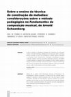 Research paper thumbnail of Sobre o ensino da técnica de construção de melodias: considerações sobre o método pedagógico no Fundamentos da composição musical, de Arnold Schoenberg