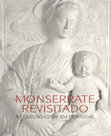 Research paper thumbnail of Monserrate: a primeira obra da coleção de Francis Cook