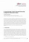 Research paper thumbnail of A "Good Enough" Choice: Bounded Rationality in Migration Destination Choice