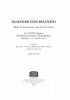 Research paper thumbnail of CENTR O ITALIANO DI STUDI SULL'ALTO MEDIOE VO DIALOGHI CON BISANZIO