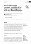 Research paper thumbnail of Prácticas espaciales comunes: movilidad de los hogares migrantes pobres en el área central de Iquique Common space practices mobility of poor migrant in the central area of Iquique ABSTRACT