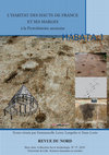 Research paper thumbnail of L'HABITAT DES HAUTS-DE-FRANCE ET SES MARGES à la Protohistoire ancienne REVUE DU NORD