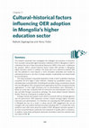 Research paper thumbnail of Cultural-Historical Factors Influencing OER Adoption in Mongolia's Higher Education Sector