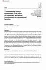 Research paper thumbnail of Transnational moral economies: The value of monetary and social remittances in transnational families