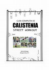 Research paper thumbnail of GUIA COMPLETA DE CALISTENIA Y STREET WORKOUT