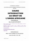 Research paper thumbnail of Cours introduction au droit de l'Union africaine de Hajer Gueldich