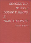 Research paper thumbnail of Geographia d'Entre Douro e Minho e Tras-os-Montes por João de Barros