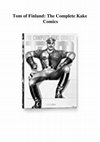 Research paper thumbnail of Tom of Finland: The Complete Kake Comics