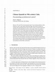 Research paper thumbnail of "Chinese Spanish in 19th-Century Cuba: Documenting Sociohistorical Context"