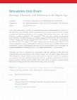 Research paper thumbnail of Speaking the Past: Heritage, Discourse and Publishing in the Digital Age