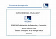 Research paper thumbnail of Principios de la energía eólica CURSO ENERGIA E CURSO ENERGIA EÓ ÓLICA 2007 LICA 2007