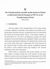 Research paper thumbnail of The Transformations of Public Media System in Poland as Illustrated with the Example of TVP S.A. in the Transformation Period