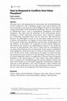 Research paper thumbnail of How to Respond to Conflicts Over Value Pluralism?