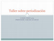 Research paper thumbnail of Taller sobre periodizaci n