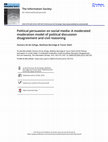 Research paper thumbnail of Political persuasion on social media: A moderated moderation model of political discussion disagreement and civil reasoning