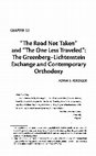 Research paper thumbnail of Adam S. Ferziger, “‘The Road Not Taken’ and ‘The Road Less Traveled’: The Greenberg-Lichtenstein Exchange and Contemporary Orthodoxy,” in Adam S. Ferziger, et al., eds., Yitz Greenberg and Modern Orthodoxy: The Road Not Taken (Boston: Academic Studies Press, 2019), 254-288